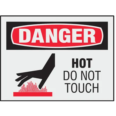 BRADY Danger: Hot Do Not Touch Signs