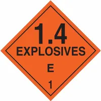 Class 1: Explosives placard measuring 10 3/4 in x 10 3/4 in with a label height of 10 3/4 in. Displays message '1.4 Explosives E 1' for identifying hazardous materials during transport and storage