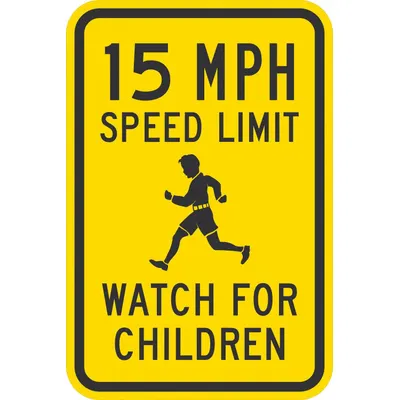 LYLE Speed Limit 15 Sign, 12x18 in, Aluminum, Diamond Grade - Speed Limit 15 Signs