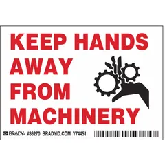 Adhesive-mounted polyester signs for posting safety warnings on industrial machinery. Nominal size 3 1/2 in x 5 in, thickness 0.01 in. Not retroreflective or glow-in-the-dark. Suitable for indoor use on clean, dry surfaces to remind personnel to keep hands clear of moving parts.