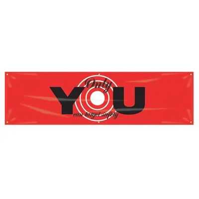 ACCUFORM Only You Can Target Safety Banner MBR934 - Only You Can Target Safety Banners