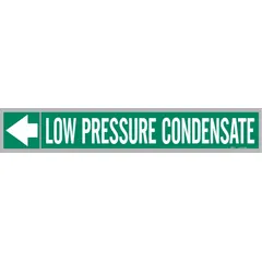 Green adhesive pipe marker with white legend reading 'Low Pressure Condensate' and directional arrows. Designed for pipes with outer diameter of 1-1/2 to 2 inches. Supplied on a roll of 25 markers for identification of condensate lines in steam, HVAC, and industrial piping systems.