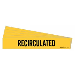Yellow adhesive pipe marker with black 'Recirculated' legend for identifying pipes carrying recirculated fluids or gases. Fits pipe outer diameters of 8 inches and larger. Each pack contains 5 markers without arrows. Suitable for industrial piping systems requiring clear labeling.