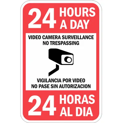 LYLE Property Sign: Aluminum, Mounting Holes Sign Mounting - 24 Hours A Day Video Camera Surveillance No Trespassing / Vigilancia Por Video No Pase Sin Autorizacion 24 Horas Al Dia Signs