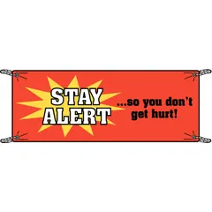 Polyethylene banner printed on one side with a safety message. Nominal size 42 in x 120 in. Suitable for indoor or outdoor use in industrial facilities, warehouses, and construction sites to promote worker awareness.