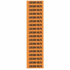 Self-stick vinyl markers for identifying 120/208 Volt circuits. Each label measures 1/2 inch in height with a 120/208 Volts legend in Label Style C. Suitable for marking conduits or electrical panels to indicate voltage levels.