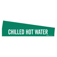 Green adhesive pipe marker with white legend reading 'Chilled Hot Water' for identifying pipes in facility piping systems. Fits pipe outer diameters from 2-1/2 to 7-7/8 inches. Sold in a pack of 5. No directional arrows included.