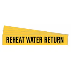 Adhesive pipe marker with yellow background and black legend reading 'Reheat Water Return'. Designed for pipes with an outside diameter of 8 inches and larger. Supplied in a 5-pack without arrows. Used to identify reheat water return lines in HVAC and industrial piping systems.