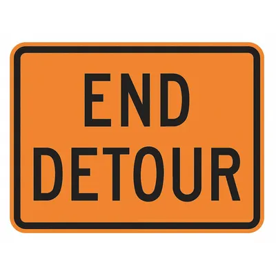LYLE M4-8A-24HA End Detour Sign, 18x24 in, Aluminum, High-Intensity Prismatic - End Detour Signs
