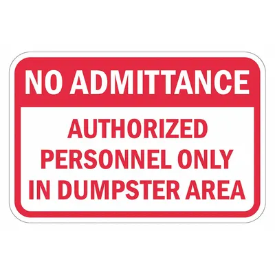 LYLE No Admittance: Authorized Personnel Only In Dumpster Sign - No Admittance: Authorized Personnel Only In Dumpster Signs