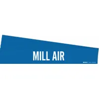 Pipe Marker: Mill Air, Blue, White, Fits 8 in and Larger Pipe O.D., 1 Pipe Markers, 5 PK (MPN 7192-1HV-PK)